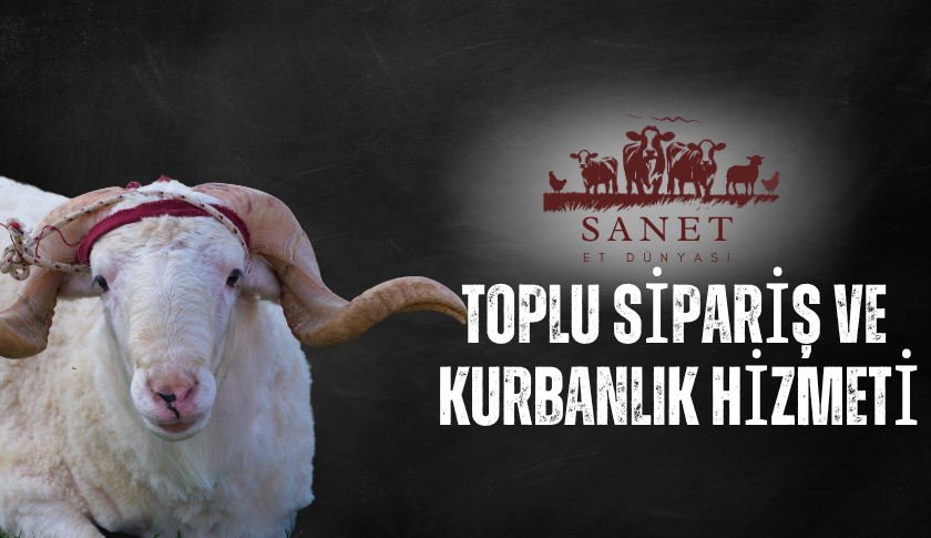 Toplu Sipariş ve Kurbanlık Hizmeti