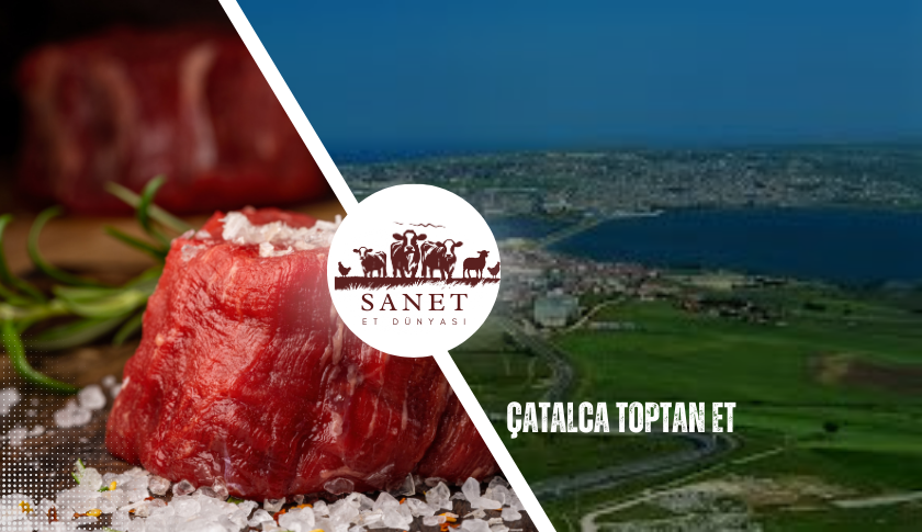 Çatalca Toptan Et