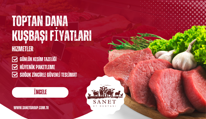 Toptan Dana Kuşbaşı Fiyatları