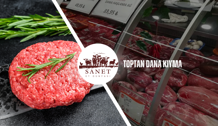 Toptan Dana Kıyma