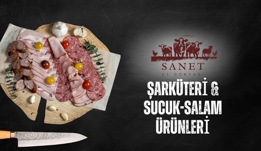 Şarküteri, Sucuk Ve Salam Ürünleri